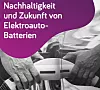 „Nachhaltigkeit und Zukunft von Elektroauto-Batterien“ – Das neue E-Book von Verti liefert fundierte Einblicke in die Batterietechnologie von Elektrofahrzeugen, ergänzt durch Expertenwissen von Prof. Dr. Dirk Uwe Sauer und Mark Junker von der RWTH Aachen.
